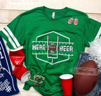 Here for the Beer (shirt options)