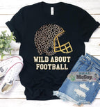 Wild About Football Tee (design Options)