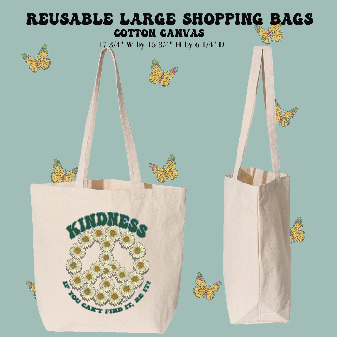 Be The Kindness Reusable Shopping Tote