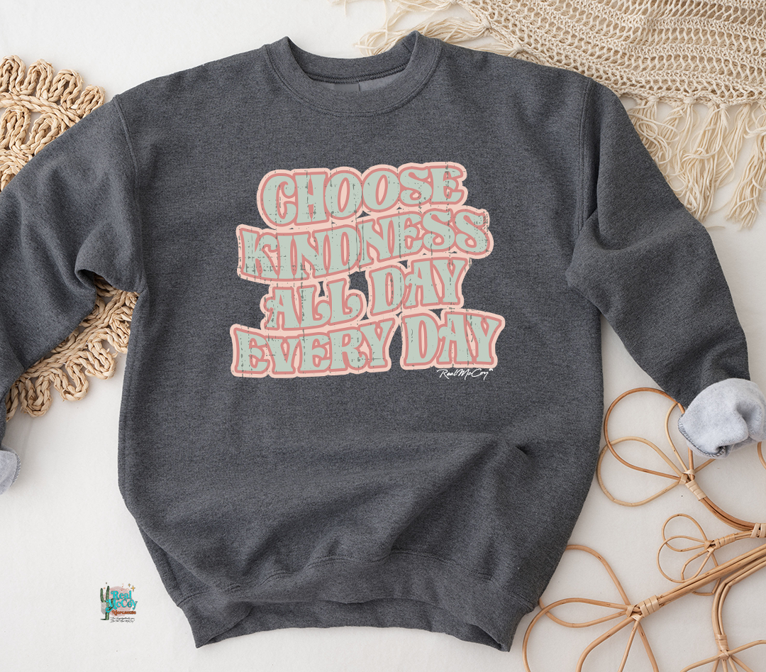 Choose Kindness Sweatshirt