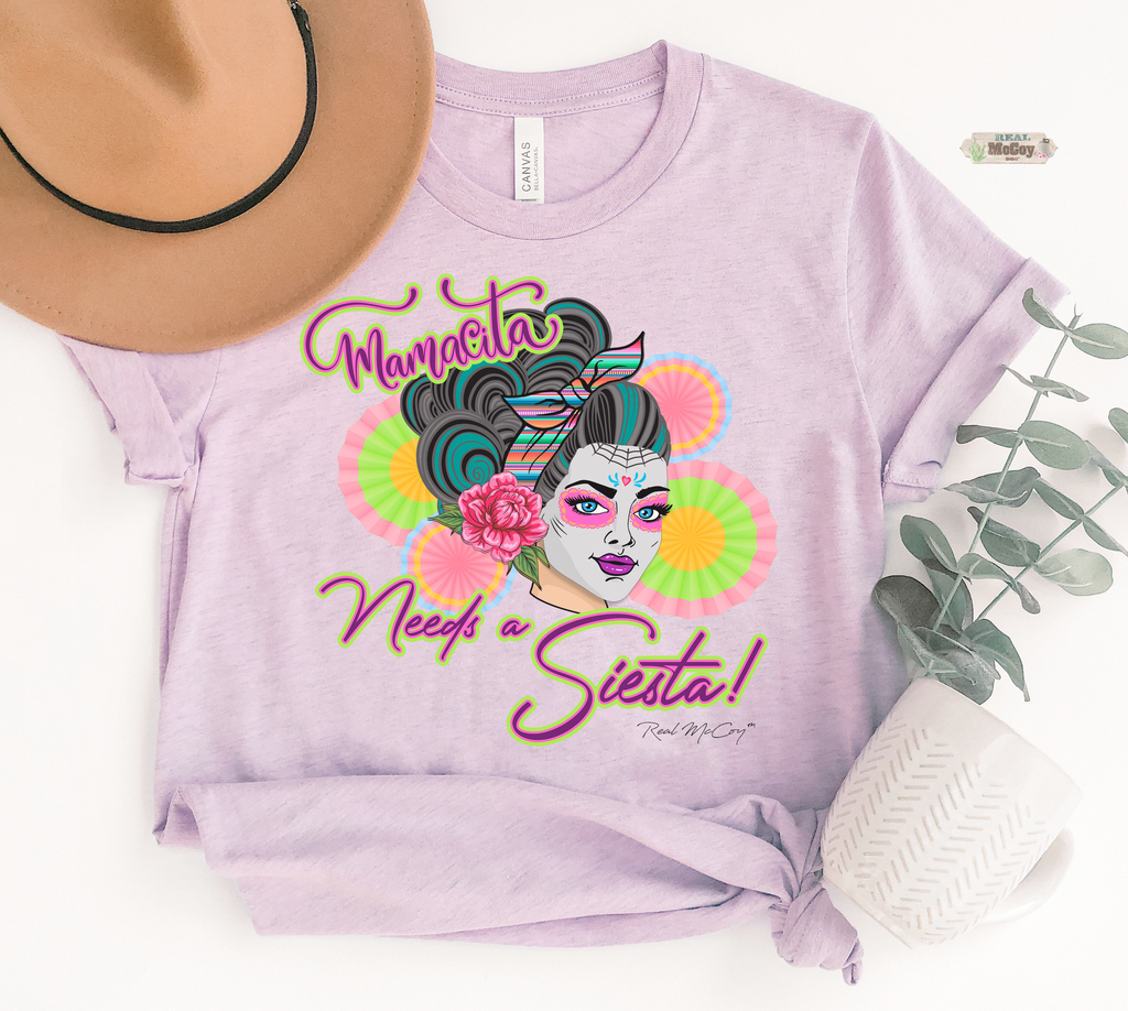 Mamacita Needs Siesta Tee
