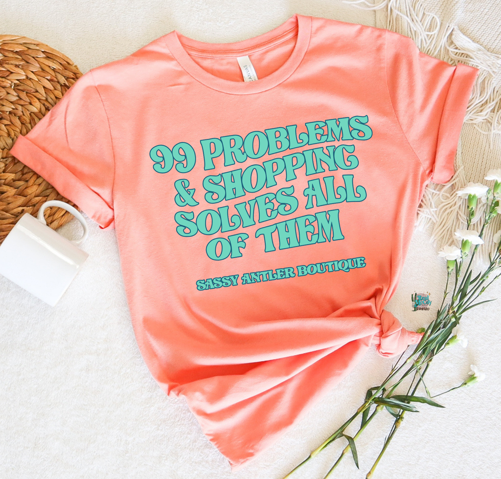 Shopping Solves All Tee (Boutique Name+ ANY COLOR COMBO on DTG)