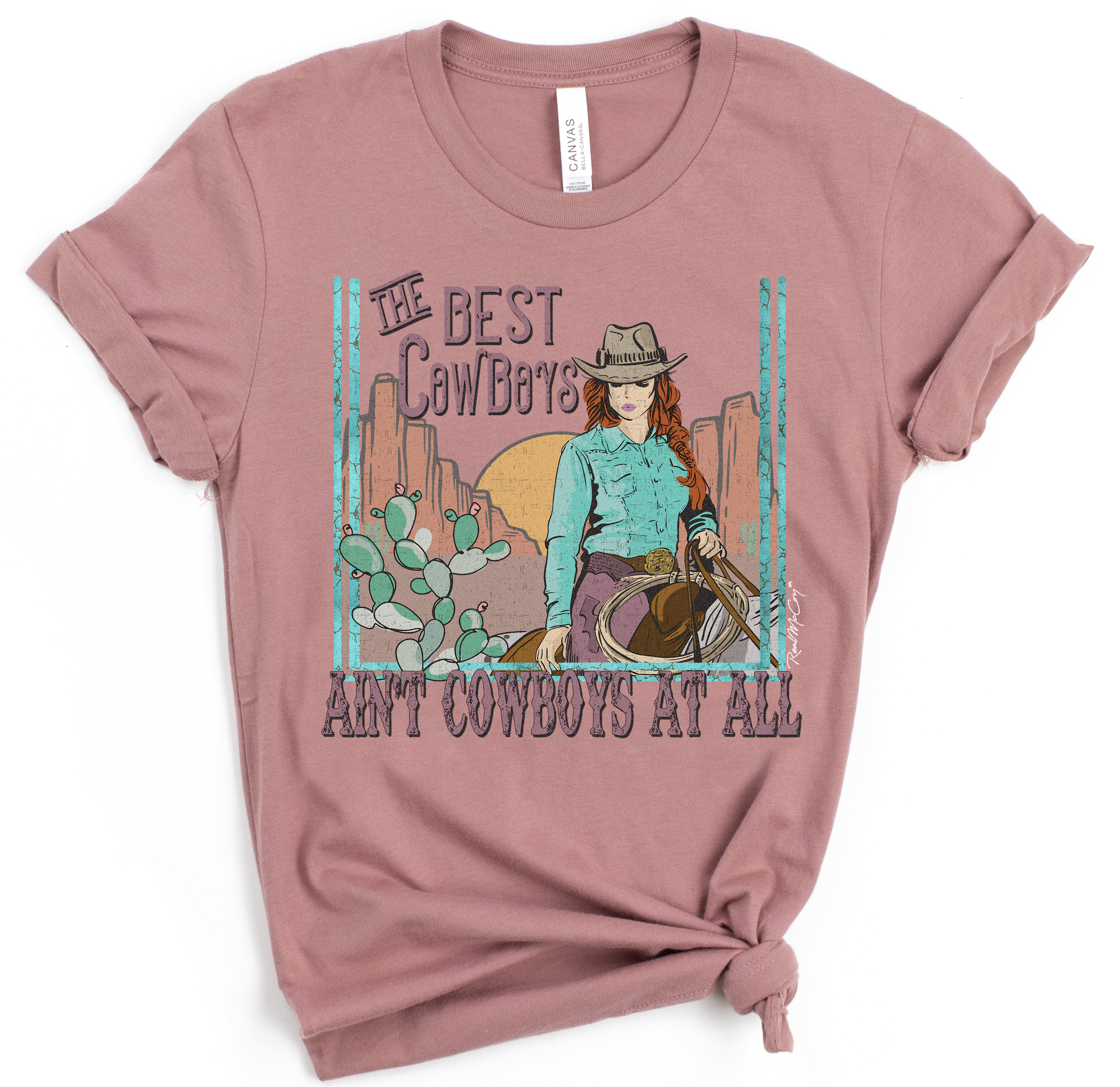 Ain't A Cowboy Tee (Color Options)